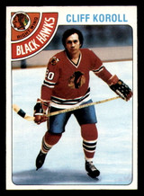 1978-79 Topps #239 Cliff Koroll Near Mint ID: 366798 1978-79 Topps #239 Cliff Koroll Near Mint ID: 366798
