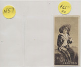 1890's Allen & Ginter N57 Beauties Lot of 1 TOUGH TYPE CARD #* 1890's Allen & Ginter N57 Beauties Lot of 1 TOUGH TYPE CARD #*