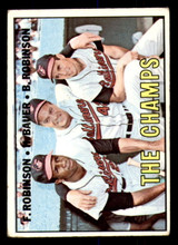 1967 Topps #1 Frank Robinson/Hank Bauer/Brooks Robinson The Champs DP VG-EX  ID: 368407