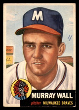 1953 Topps #217 Murray Wall Writing on Card RC Rookie Braves ID:382537 1953 Topps #217 Murray Wall Writing on Card RC Rookie Braves ID:382537