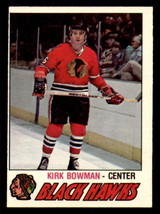 1977-78 O-Pee-Chee #309 Kirk Bowman Ex-Mint RC Rookie 1977-78 O-Pee-Chee #309 Kirk Bowman Ex-Mint RC Rookie