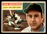 1956 Topps #156A Wes Westrum Grey Backs Very Good  ID: 388473