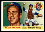 1955 Topps #23 Jack Parks UER Excellent RC Rookie  ID: 393004