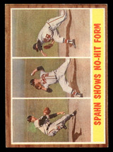 1962 Topps #312 Spahn Shows No-Hit Form IA Ex-Mint  ID: 402105
