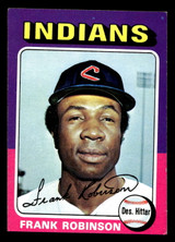 1975 Topps #580 Frank Robinson Excellent Miscut 