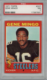 1971 Topps #227 Gene Mingo Steelers PSA 7 Near Mint