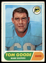 1968 Topps #92 Tom Goode Excellent  ID: 142569