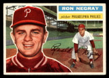 1956 Topps #7B Ron Negray White Backs Excellent+ RC Rookie  ID: 425791