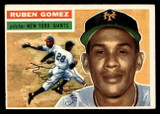 1956 Topps #9A Ruben Gomez Grey Backs Excellent+ 