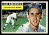 1956 Topps #157A Dick Brodowski Grey Backs Ex-Mint 