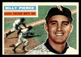 1956 Topps #160A Billy Pierce Grey Backs Near Mint  ID: 425925