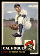 1953 Topps #238 Cal Hogue DP Excellent+ RC Rookie  ID: 426374