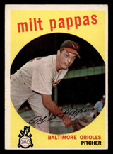 1959 Topps #391 Milt Pappas Excellent ID: 439058 1959 Topps #391 Milt Pappas Excellent ID: 439058
