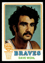 1973-74 Topps #6 Dave Wohl Excellent+ 1973-74 Topps #6 Dave Wohl Excellent+