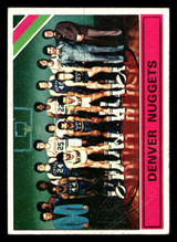 1975-76 Topps #321 Denver Nuggets Team card Excellent+ 1975-76 Topps #321 Denver Nuggets Team card Excellent+