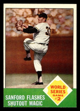 1963 Topps #143 World Series Game 2 Sanford Flashes Shutout Magic Near Mint  ID: 453974