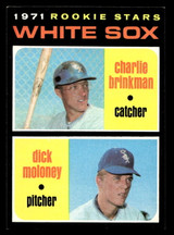 1971 Topps #13 Charlie Brinkman/Dick Moloney White Sox Rookies Near Mint RC Rookie  ID: 456062