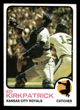 1973 Topps #233 Ed Kirkpatrick Excellent+ 1973 Topps #233 Ed Kirkpatrick Excellent+