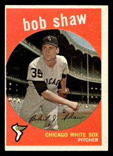 1959 Topps #159 Bob Shaw Excellent ID: 466840 1959 Topps #159 Bob Shaw Excellent ID: 466840