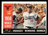 1960 Topps #388 World Series Game 4 Hodges' Winning Homer Ex-Mint ID: 467889 1960 Topps #388 World Series Game 4 Hodges' Winning Homer Ex-Mint ID: 467889