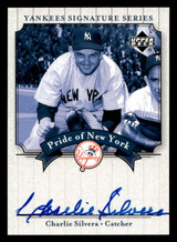 2003 UD Yankees Signature Pride of New York Auto CS Charlie Silvera NM ID: 468743 2003 UD Yankees Signature Pride of New York Auto CS Charlie Silvera NM ID: 468743