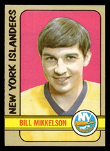 1972-73 Topps #118 Bill Mikkelson Ex-Mint RC Rookie ID: 474693 1972-73 Topps #118 Bill Mikkelson Ex-Mint RC Rookie ID: 474693