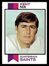 1973 Topps #76 Kent Nix Ex-Mint 1973 Topps #76 Kent Nix Ex-Mint