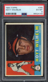 1960 Topps #395 Hoyt Wilhelm Orioles PSA 6 EX-Mint