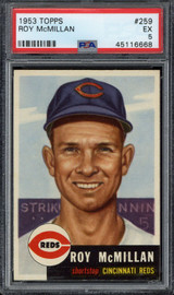 1953 Topps #259 Roy McMillan Reds PSA 5 EX