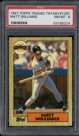 1987 Topps Traded Tiffany #129T Matt Williams Giants PSA 8 NM-Mint RC ID: 513270