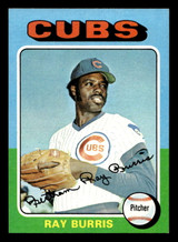 1975 Topps Mini #566 Ray Burris Near Mint MINI  ID: 514039