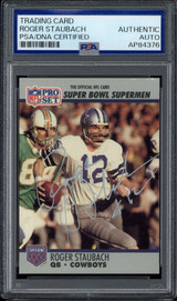 Roger Staubach 1990 Pro Set #37 Signed Auto PSA/DNA Slab Cowboys ID: 515287