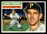 1956 Topps #46 Gene Freese Grey Backs Excellent+ Gray Back 