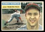 1956 Topps #78 Herm Wehmeier Grey Backs Very Good White Back 