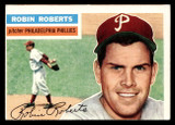 1956 Topps #180 Robin Roberts Grey Backs Excellent Miscut White Back 
