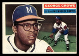 1956 Topps #254 George Crowe Excellent+  ID: 522914