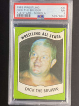 1982 Wrestling All Stars Series A #33 Dick The Bruiser PSA 7 Near Mint