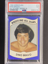 1982 Wrestling All Stars Series B #30 Dino Bravo PSA 7 Near Mint ID: 524932