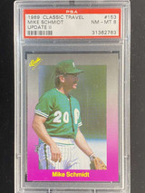 1989 Classic Travel #153 Mike Schmidt Phillies PSA 8 NM-Mint Update 2 ID: 525158