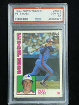 1984 Topps Traded #103T Pete Rose Expos PSA 10 Gem Mint ID: 525633
