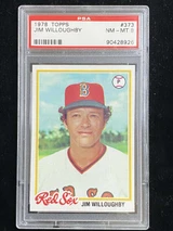 1978 Topps #373 Jim Willoughby Red Sox PSA 8 NM-Mint