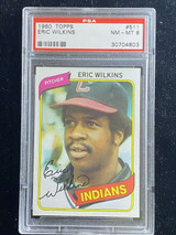 1980 Topps #511 Eric Wilkins Indians PSA 8 NM-Mint