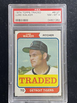 1974 Topps Traded #612T Luke Walker Tigers PSA 8 NM-Mint ID: 526536