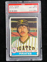1979 Topps #28 Steve Brye Pirates PSA 8 NM-Mint
