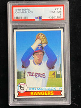 1979 Topps #315 Jon Matlack Rangers PSA 8 NM-Mint