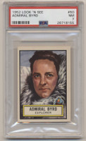 1952 LOOK 'N SEE #50 ADMIRAL BYRD PSA 7  NM  #*sku36983
