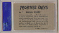 1953 Frontier Days #77 Rushing A Stockade PSA 5  EX   #*