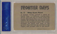 1953 Frontier Days #23 Whip Beats Pistol PSA 5  EX   #*