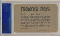 1953 Frontier Days #6 Killer Bear PSA 5  EX   #*