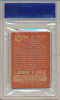 1952 LOOK 'N SEE #102 ANNE OF CLEVES PSA 6 EX-MT   #*